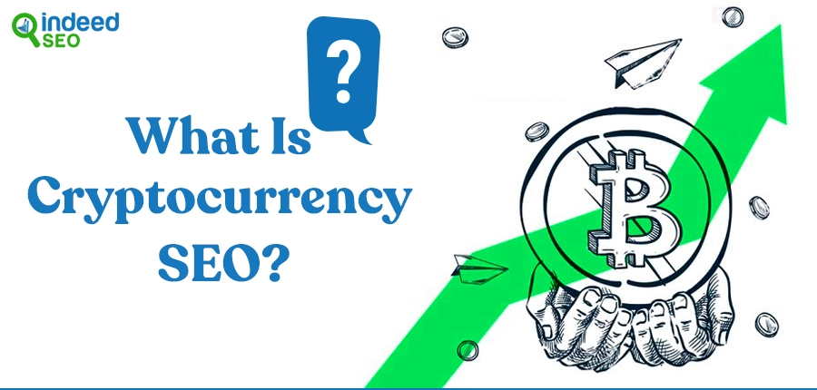What is cryptocurrency SEO?