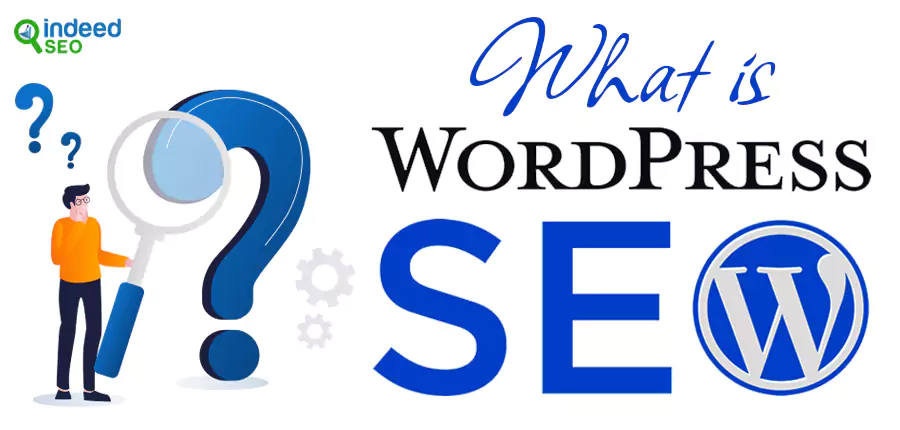 What is WordPress SEO