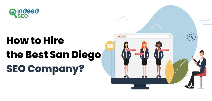 How to Hire the Best San Diego SEO Company