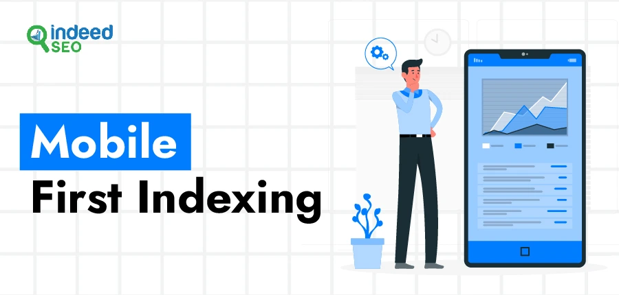 Mobile First Indexing