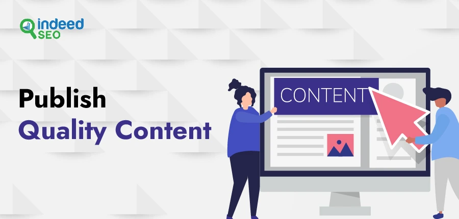 Publish Best Quality Content