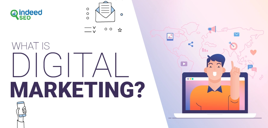 What is Digital Marketing