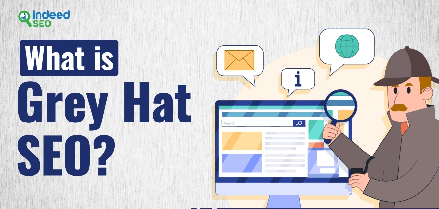What is Grey Hat SEO?
