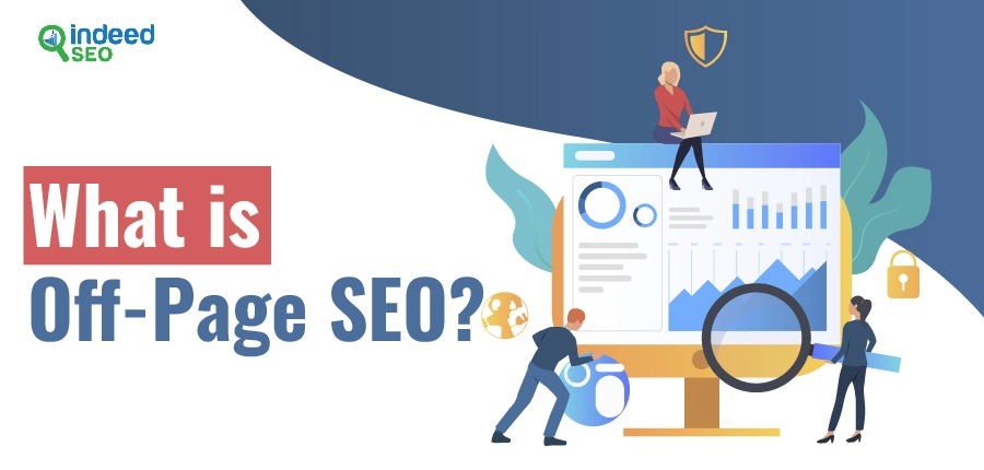 What is Off-Page SEO?