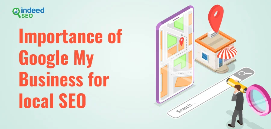 Importance of Google My Business for local SEO