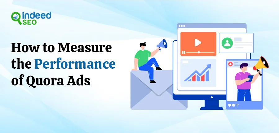 Measuring the Performance of Quora Ads