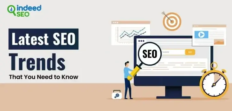 Latest SEO Trends - That You Need to Know