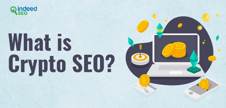 What is Crypto SEO?