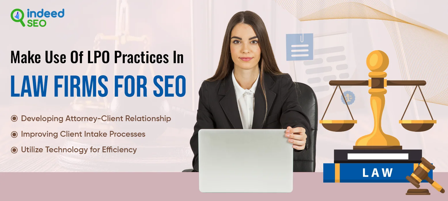 Make Use Of LPO Practices In Law Firms For SEO
