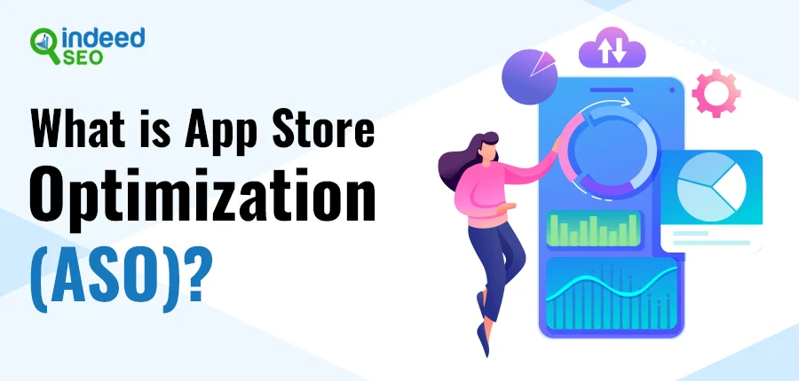 What is App Store Optimization (ASO)