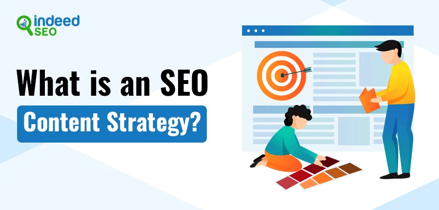 What is an SEO Content Strategy