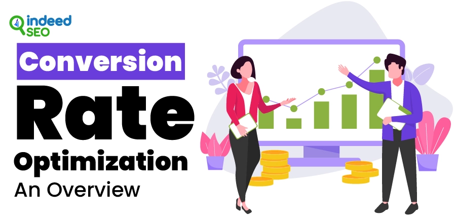 Conversion Rate Optimization