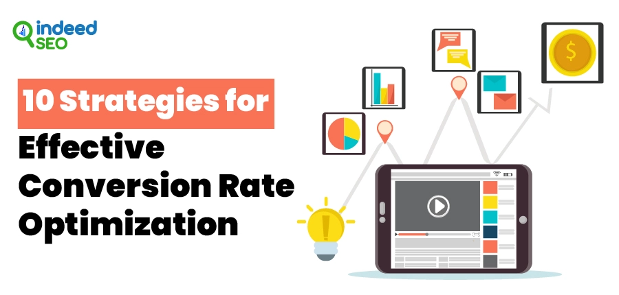 10 Strategies for Effective Conversion Rate Optimization