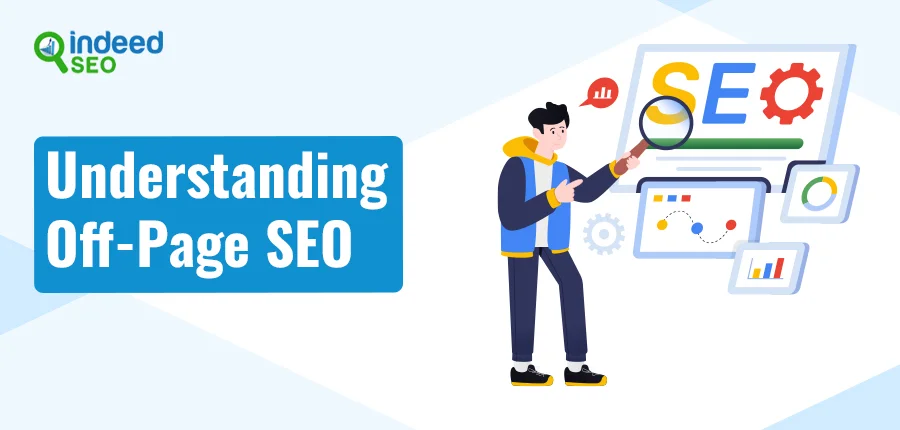 Understanding Off-Page SEO