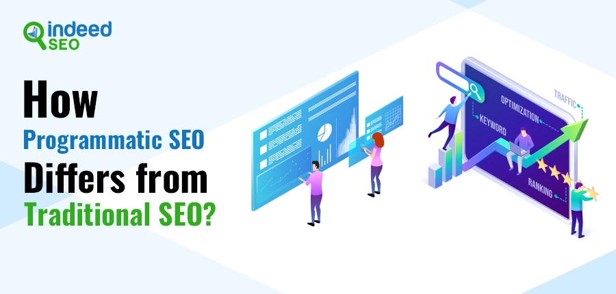 How Programmatic SEO differs from traditional SEO