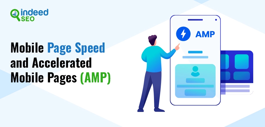 Mobile Page Speed and Accelerated Mobile Pages (AMP)