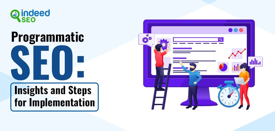 Programmatic SEO Insights and Steps for Implementation
