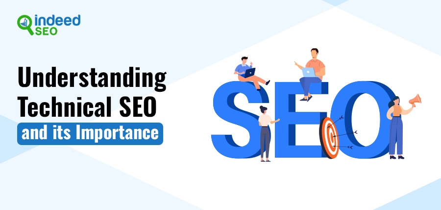 Understanding Technical SEO and its Importance