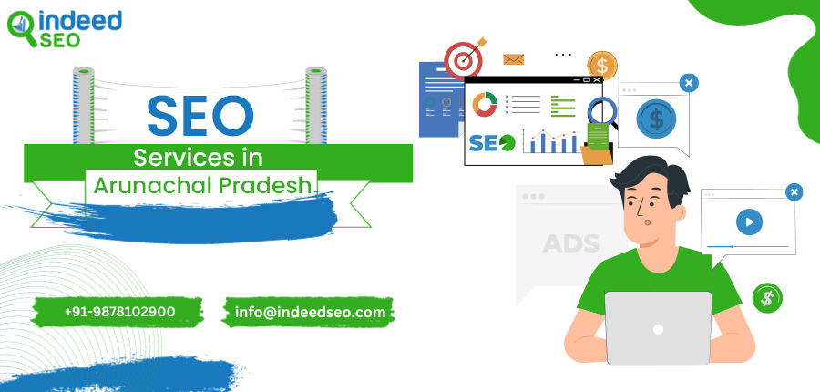 SEO Company in Arunachal Pradesh