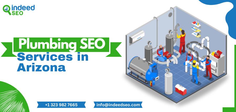 Plumbing SEO Services in Arizona | IndeedSEO