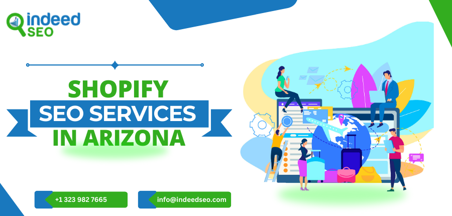 Shopify SEO Services in Arizona | indeedseo