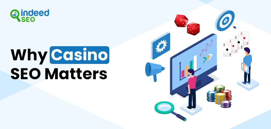 Why Casino SEO Matters