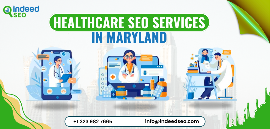 Healthcare SEO Services in Maryland | IndeedSEO