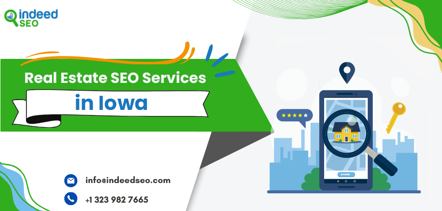 Real Estate SEO Services in Iowa | IndeedSEO