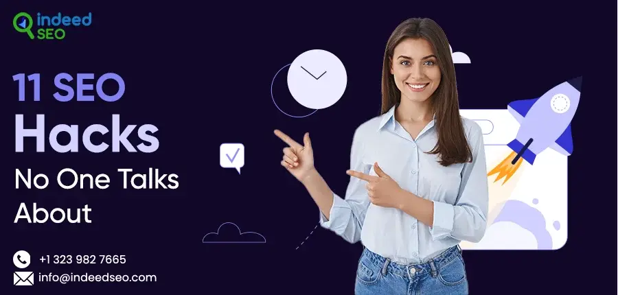11 SEO Hacks No One Talks About