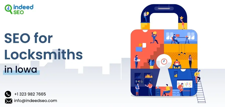 SEO for Locksmiths in lowa | IndeedSEO