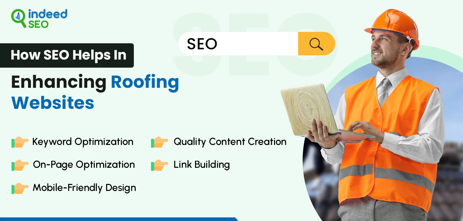 How SEO Helps In Enhancing Roofing Websites
