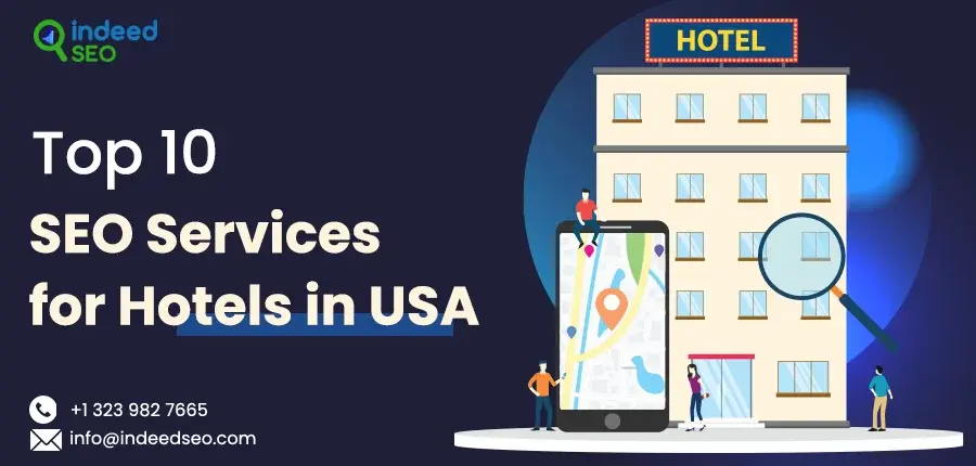Top 10 SEO Services for Hotels in USA