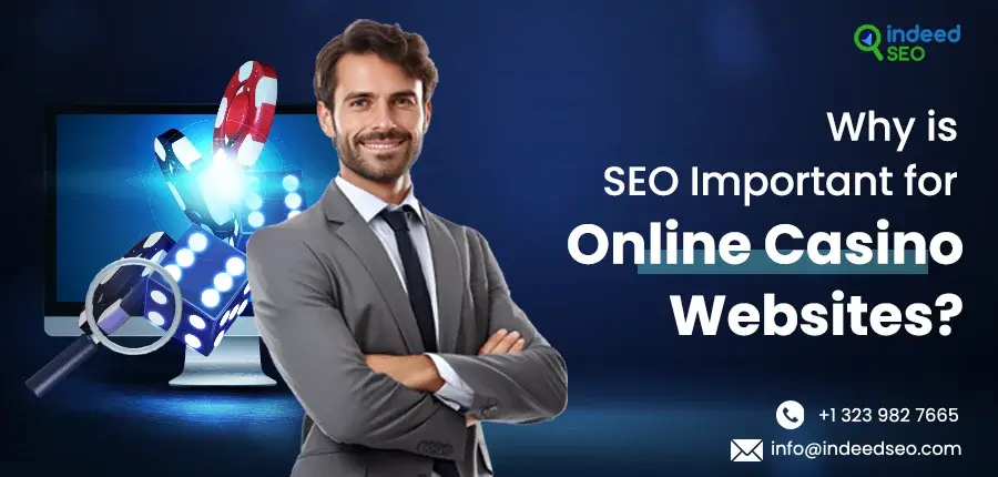 Why is SEO Important for Online Casino Websites_