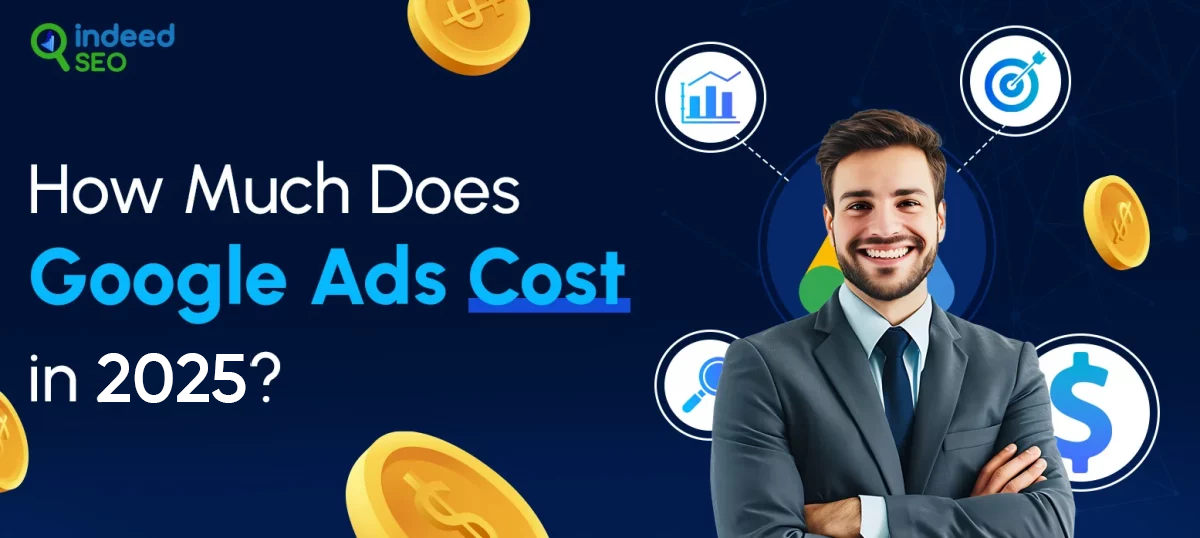 How-Much-Does-Google-Ads-Cost-in-2025