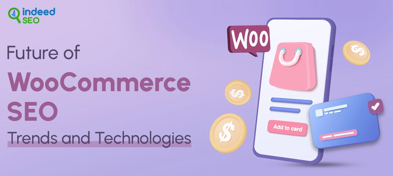 Future of WooCommerce SEO_ Trends and Technologies