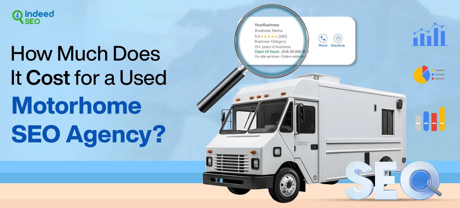 How Much Does It Cost for a Used Motorhome SEO Agency_