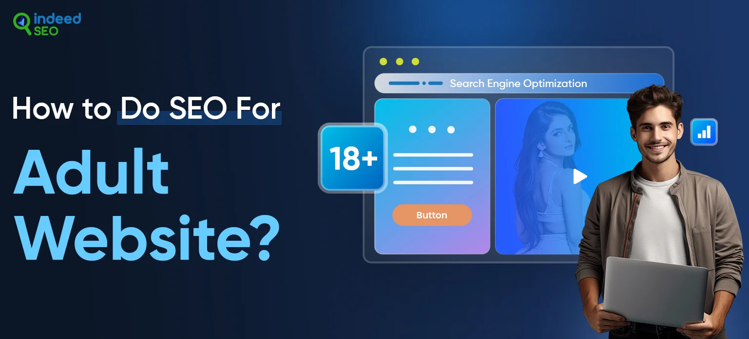 How to Do SEO For Adult Website