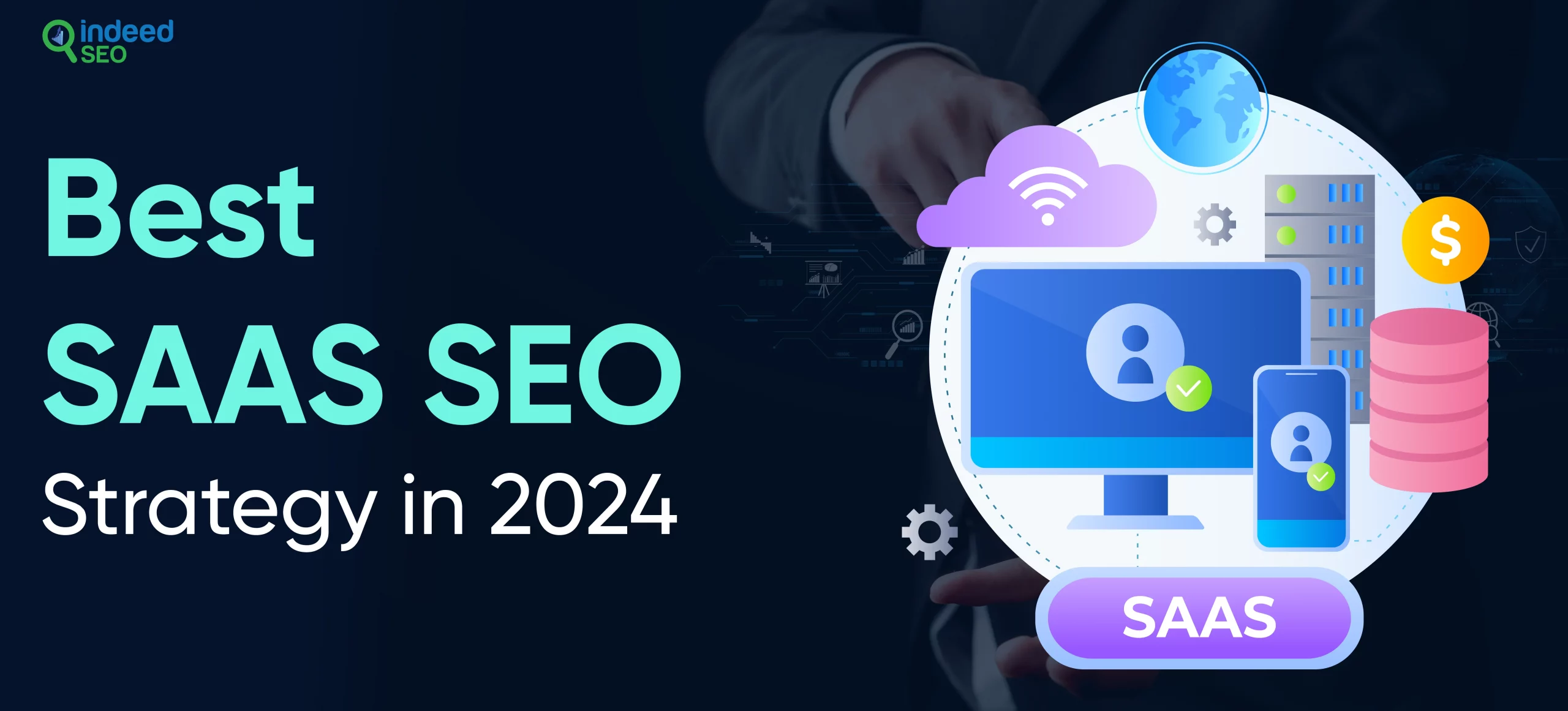 Best SAAS SEO strategy in 2024