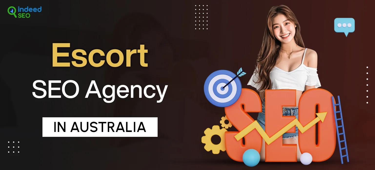 Escort SEO Agency in Australia