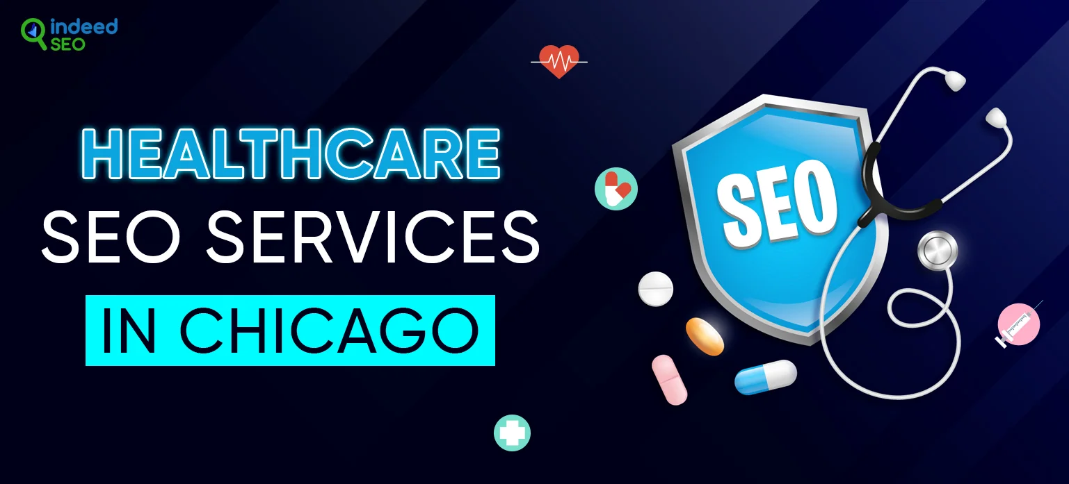 Healthcare SEO Services in Chicago