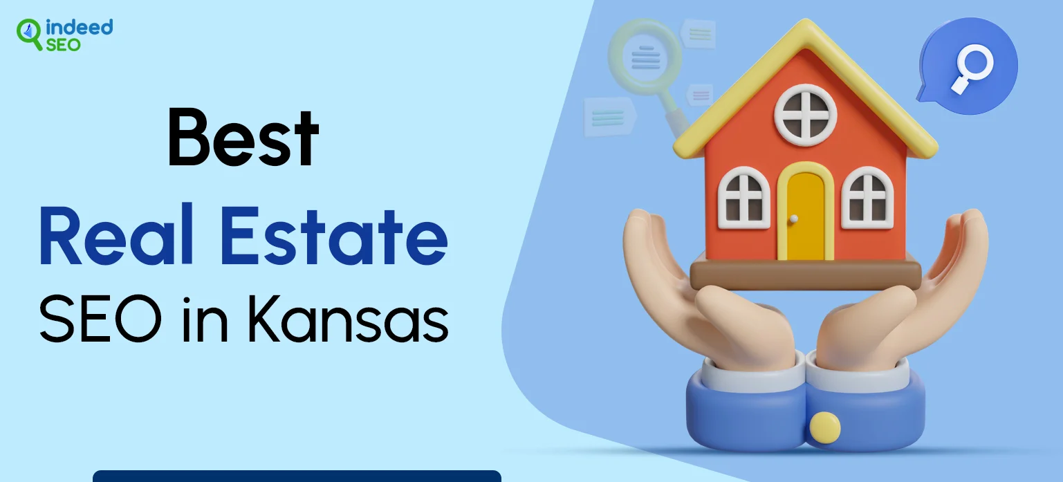 Best Real Estate SEO in Kansas