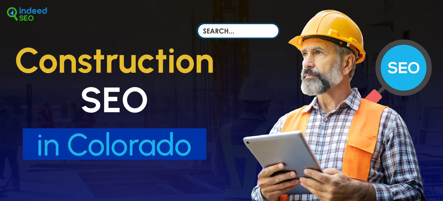 Construction SEO in Colorado