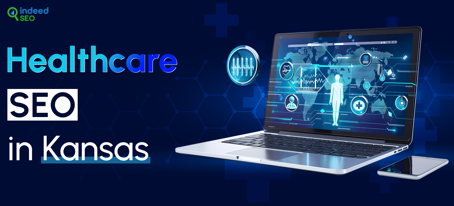 Healthcare SEO in Kansas