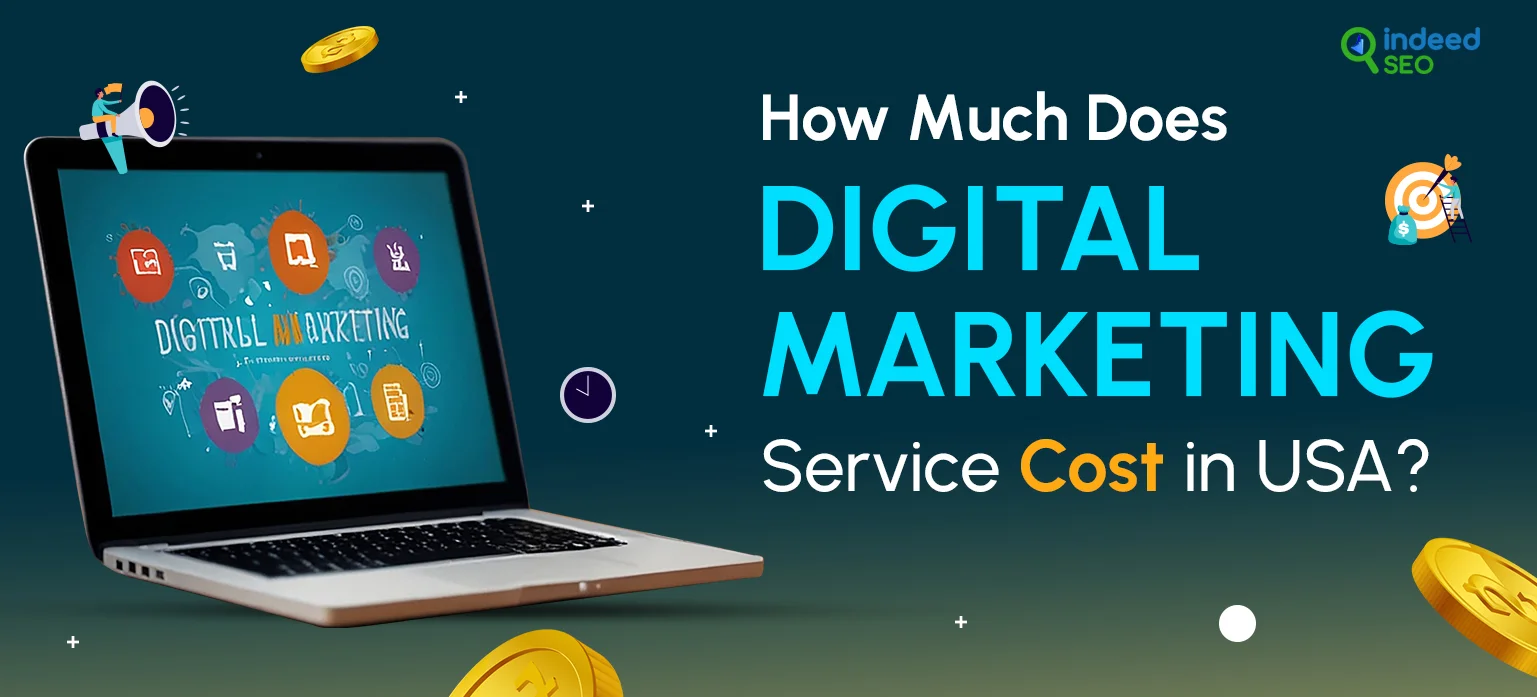 How Much Does Digital Marketing Service Cost in USA