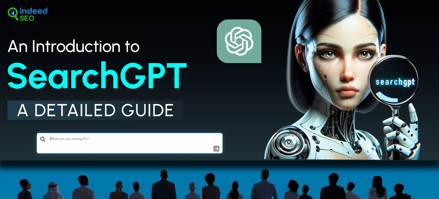 An Introduction to SearchGPT- A Detailed Guide