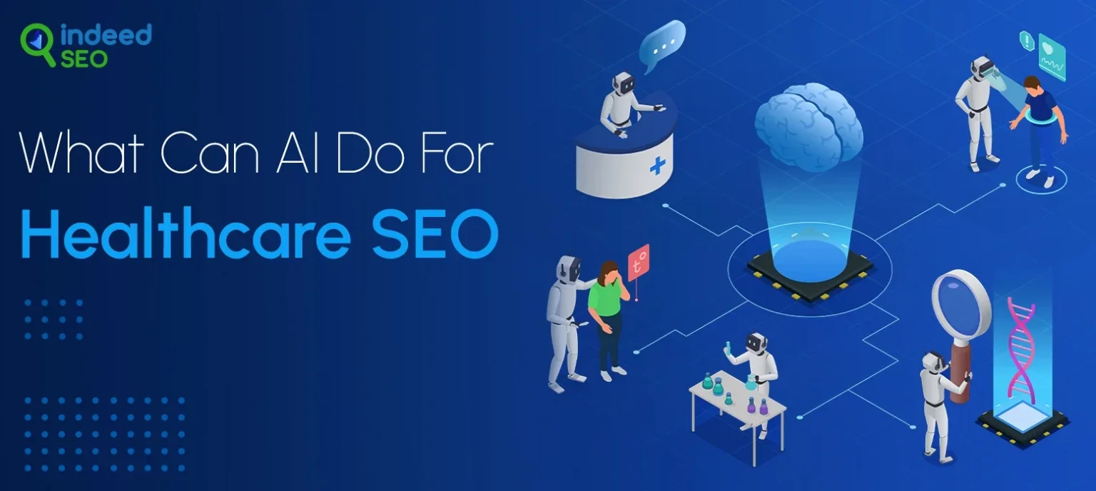 What-Can-AI-Do-For-Healthcare-SEO-In-2025-1536x688 (1)