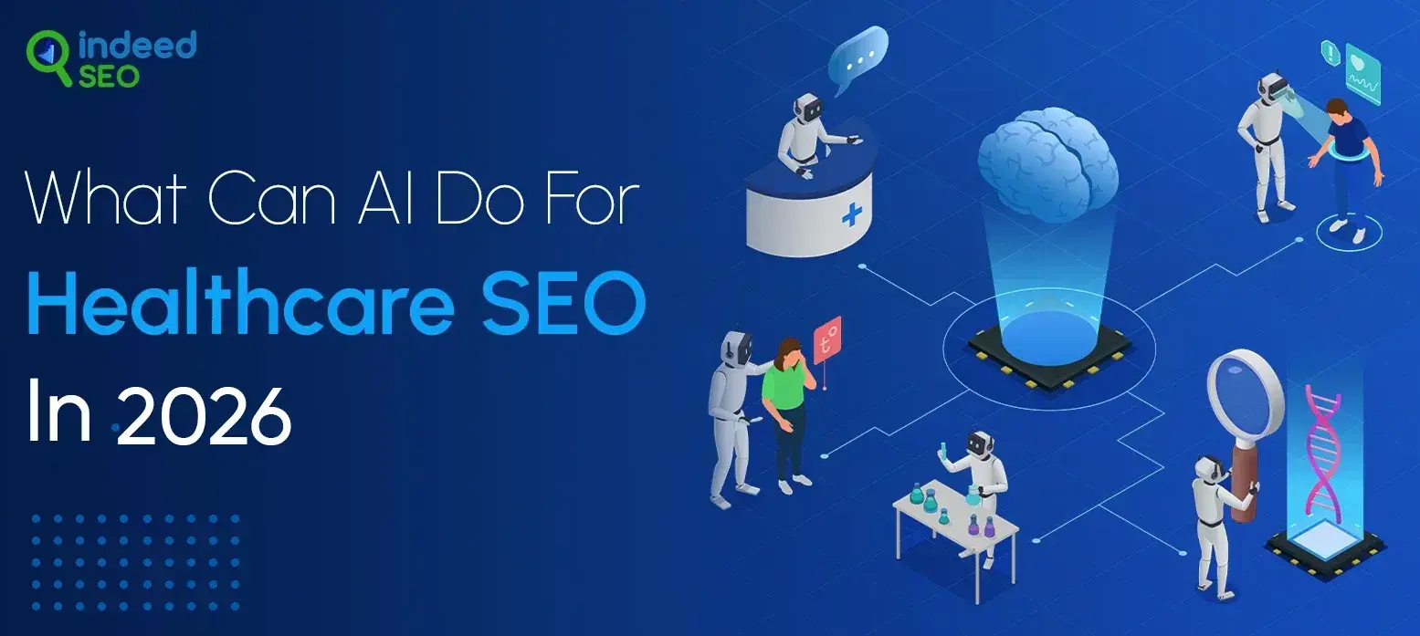 What Can AI Do For Healthcare SEO In 2026