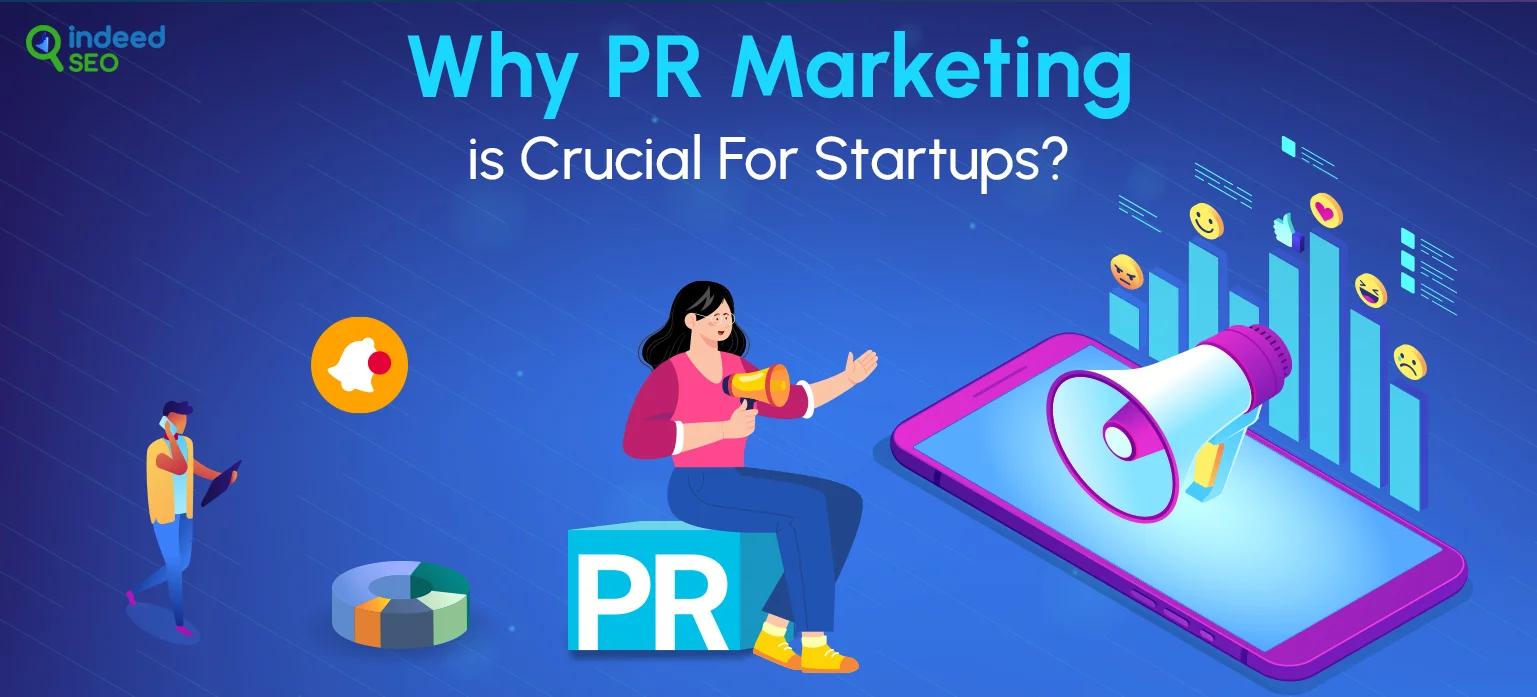 Why PR Marketing is Crucial For Startups