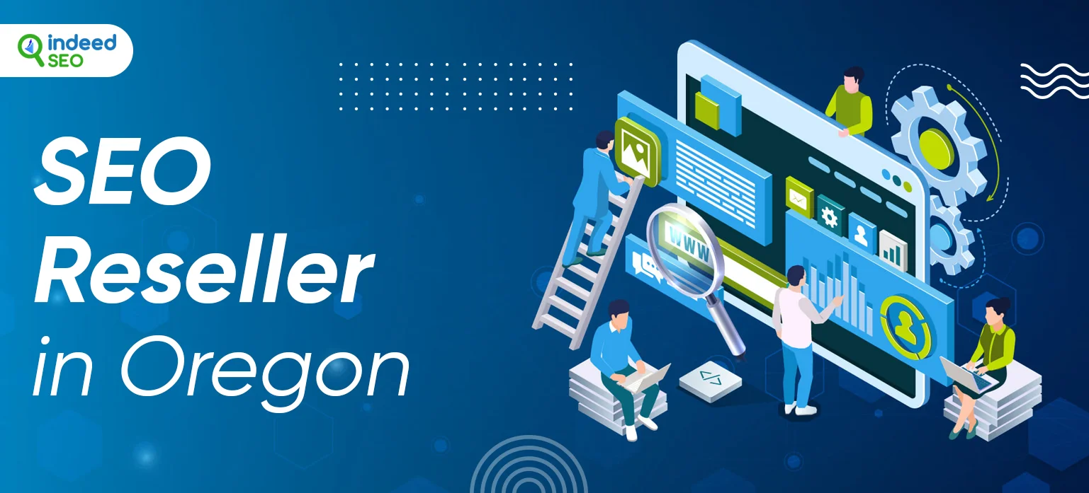 SEO Reseller in Oregon