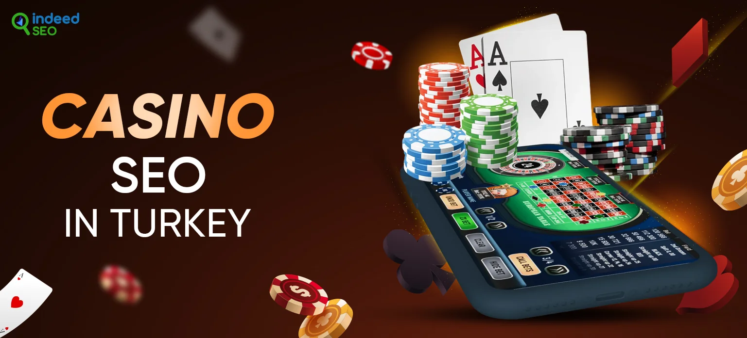 Casino SEO in Turkey